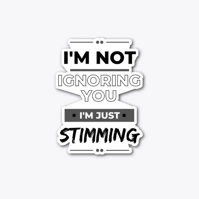 Just Stimming 2