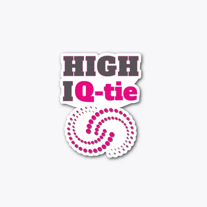 High IQ-tie